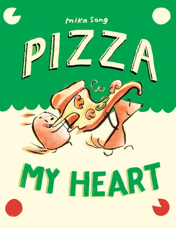 Pizza My Heart by Mika Song: 9780593479728 | Brightly Shop