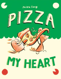 Cover of Pizza My Heart cover