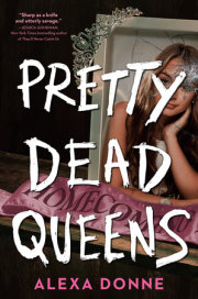 Pretty Dead Queens 