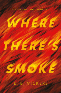 Cover of Where There\'s Smoke cover