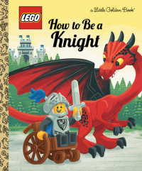 Cover of How to Be a Knight (LEGO) cover