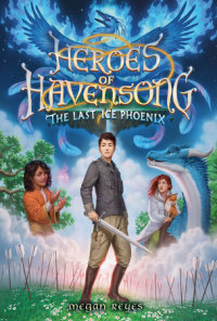 Book cover for Heroes of Havensong: The Last Ice Phoenix