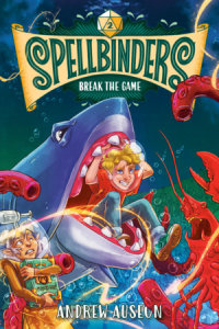 Cover of Spellbinders: Break the Game cover