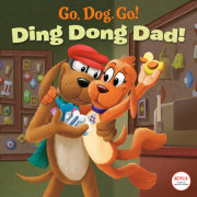 Ding Dong Dad! (Netflix: Go, Dog. Go!) 