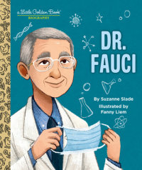 Book cover for Dr. Fauci: A Little Golden Book Biography