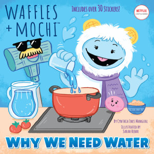 Cover of Why We Need Water (Waffles + Mochi)