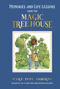 Cover of Memories and Life Lessons from the Magic Tree House cover
