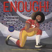 Cover of Enough! 20+ Protesters Who Changed America cover
