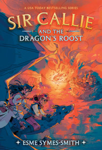 Book cover for Sir Callie and the Dragon\'s Roost
