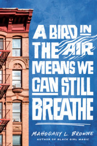 Book cover for A Bird in the Air Means We Can Still Breathe