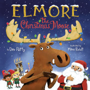 Elmore the Christmas Moose 