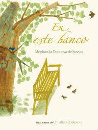 Book cover for En este banco (The Bench Spanish Edition)