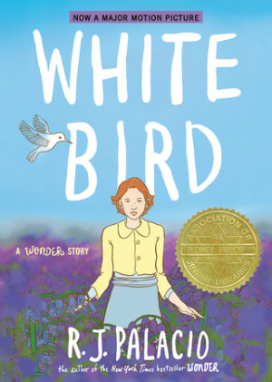 Cover of White Bird: A Wonder Story (A Graphic Novel)