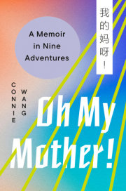 Oh My Mother! 