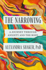 The Narrowing by Alexandra Shaker, PhD | Penguin Random House Canada