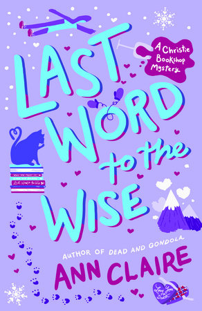 Last Word to the Wise by Ann Claire: 9780593496381 |  PenguinRandomHouse.com: Books