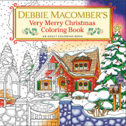 Debbie Macomber's Very Merry Christmas Coloring Book 