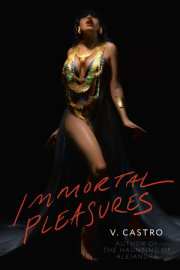 Immortal Pleasures