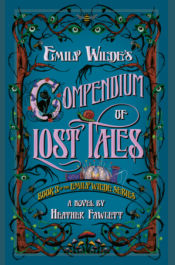 Emily Wilde's Compendium of Lost Tales