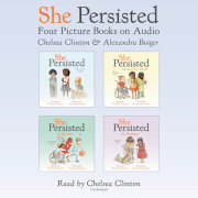 She Persisted: Four Picture Books on Audio 