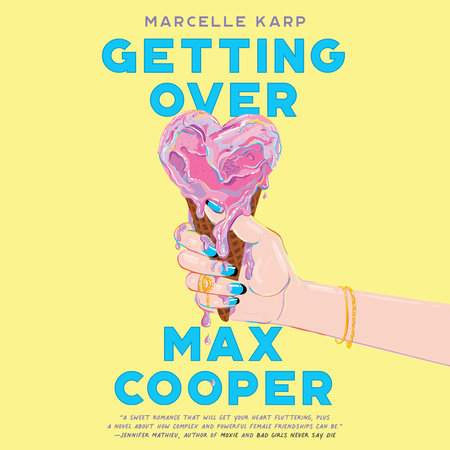 Getting Over Max Cooper by Marcelle Karp