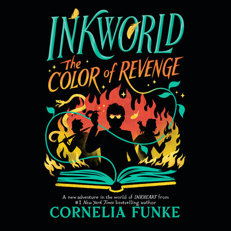 Inkworld: The Color of Revenge by Cornelia Funke