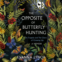 The Opposite of Butterfly Hunting Cover