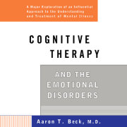 Cognitive Therapy and the Emotional Disorders 