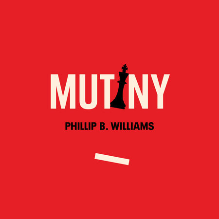Mutiny by Phillip B. Williams