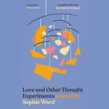 Love and Other Thought Experiments Cover