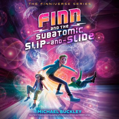 Finn and the Subatomic Slip-and-Slide cover