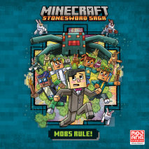 Mobs Rule! (Minecraft Stonesword Saga #2) Cover