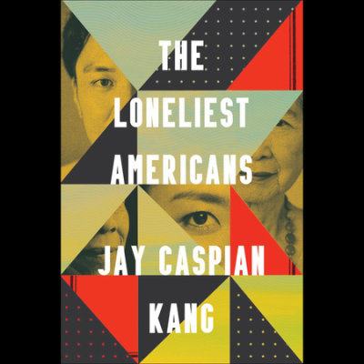The Loneliest Americans cover
