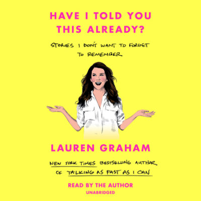 Have I Told You This Already? cover