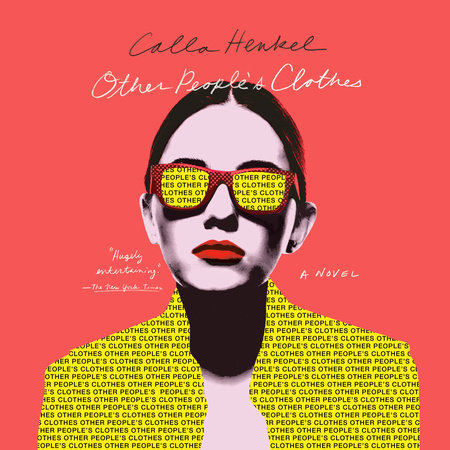 Other People's Clothes by Calla Henkel