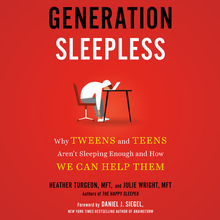 Generation Sleepless by Heather Turgeon, MFT & Julie Wright, MFT