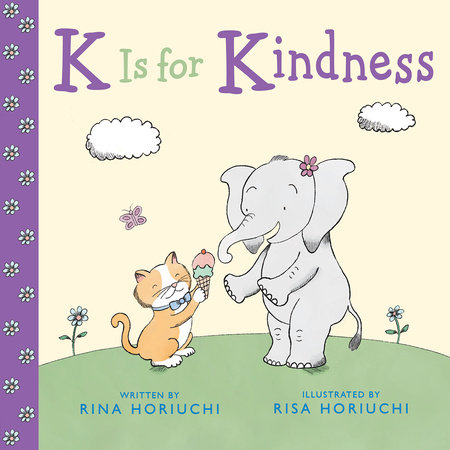 K Is for Kindness by Rina Horiuchi