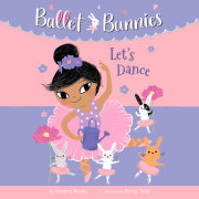 Ballet Bunnies #2: Let's Dance 