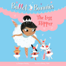 Ballet Bunnies #4: The Lost Slipper Cover