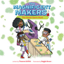 The Magnificent Makers #4: The Great Germ Hunt Cover