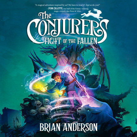 The Conjurers #3: Fight of the Fallen by Brian Anderson