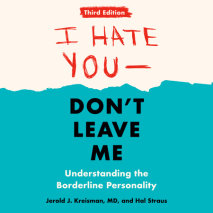 I Hate You--Don't Leave Me: Third Edition Cover