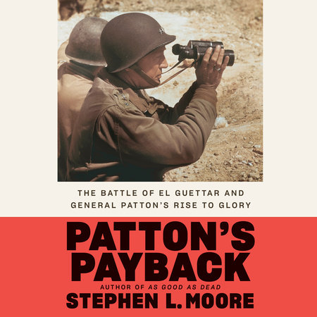 Patton's Payback by Stephen L. Moore