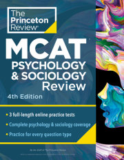 Princeton Review MCAT Psychology and Sociology Review, 4th Edition 