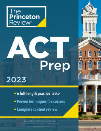 Book cover for Princeton Review ACT Prep, 2023
