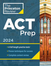 Book cover for Princeton Review ACT Prep, 2024