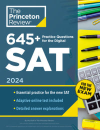 Book cover for 645+ Practice Questions for the Digital SAT, 2024