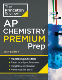 Book cover for Princeton Review AP Chemistry Premium Prep, 25th Edition