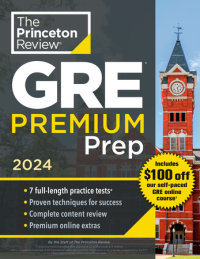 Cover of Princeton Review GRE Premium Prep, 2024