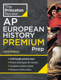 Cover of Princeton Review AP European History Premium Prep, 22nd Edition cover
